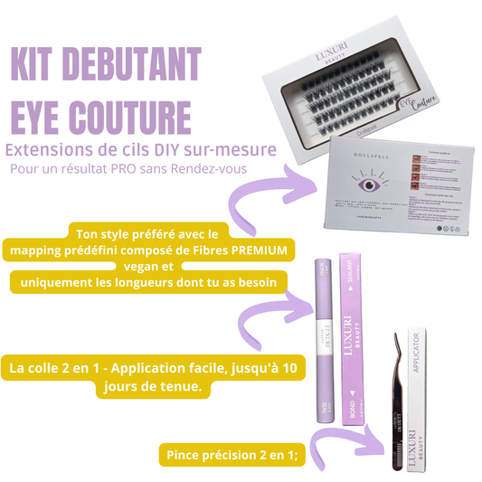 Kit Débutant - Eye Couture